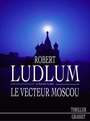 cover image of Le vecteur Moscou